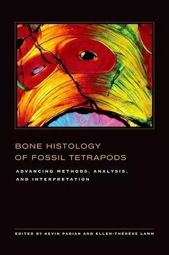 Bone Histology of Fossil Tetrapods cover