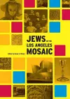 Jews in the Los Angeles Mosaic cover