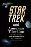 Star Trek and American Television cover