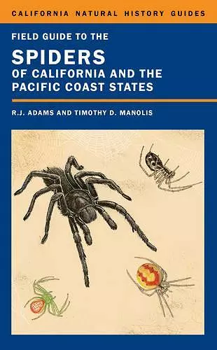 Field Guide to the Spiders of California and the Pacific Coast States cover