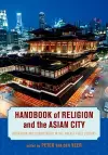 Handbook of Religion and the Asian City cover