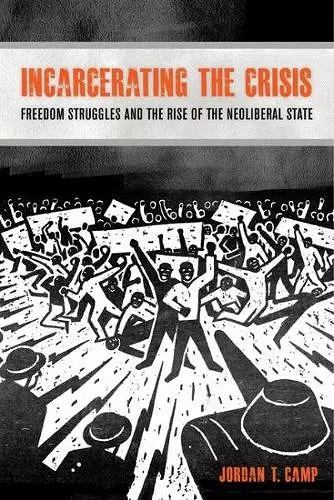 Incarcerating the Crisis cover