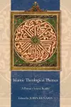 Islamic Theological Themes cover