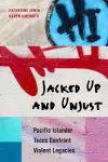 Jacked Up and Unjust cover