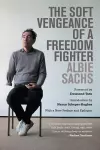 The Soft Vengeance of a Freedom Fighter cover