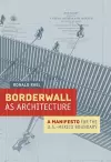 Borderwall as Architecture cover