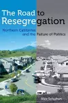 The Road to Resegregation cover