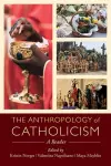 The Anthropology of Catholicism cover