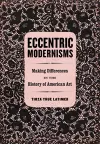 Eccentric Modernisms cover