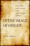 In the Image of Origen cover