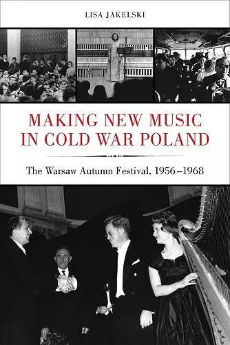 Making New Music in Cold War Poland cover