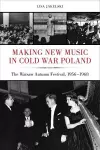 Making New Music in Cold War Poland cover