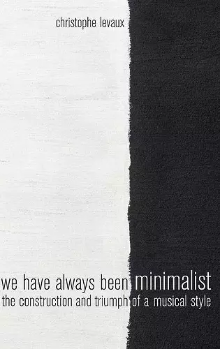 We Have Always Been Minimalist cover