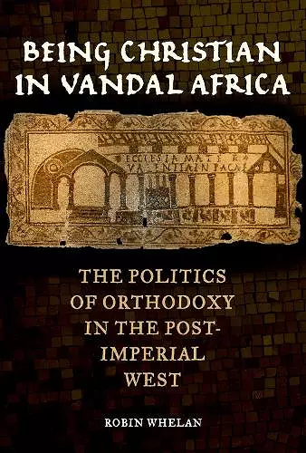 Being Christian in Vandal Africa cover