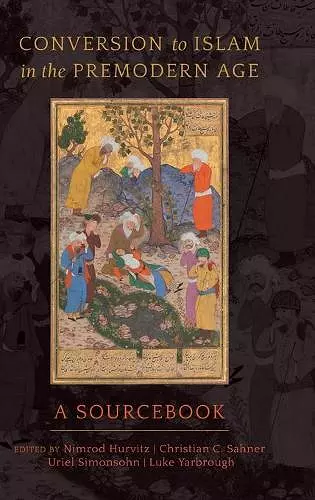 Conversion to Islam in the Premodern Age cover