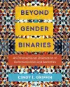 Beyond Gender Binaries cover