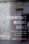 Argentina's Missing Bones cover