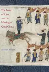 The Board of Rites and the Making of Qing China cover