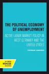 The Political Economy of Unemployment cover