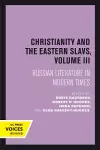 Christianity and the Eastern Slavs, Volume III cover