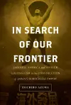 In Search of Our Frontier cover