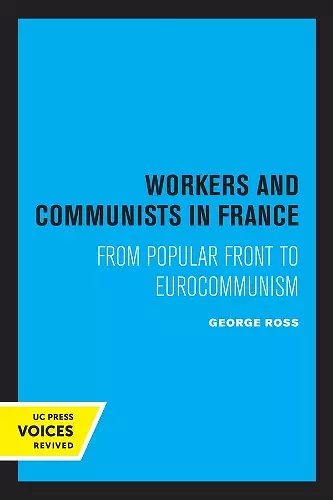 Workers and Communists in France cover