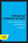 Workers and Communists in France cover