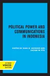 Political Power and Communications in Indonesia cover