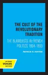 The Cult of the Revolutionary Tradition cover