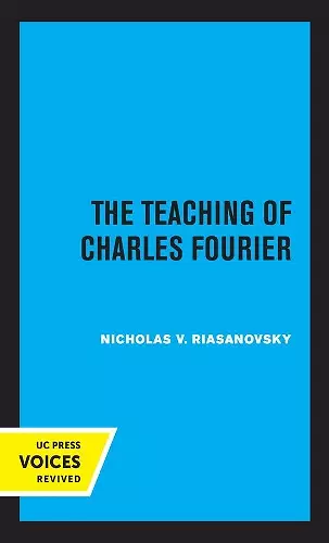 The Teaching of Charles Fourier cover