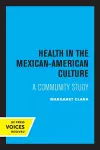 Health in the Mexican-American Culture cover