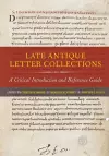 Late Antique Letter Collections cover