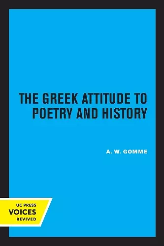 The Greek Attitude to Poetry and History cover