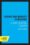 Science and Morality in Medicine cover