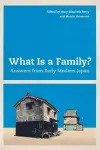 What Is a Family? cover