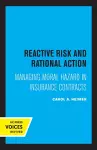 Reactive Risk and Rational Action cover