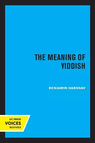 The Meaning of Yiddish cover