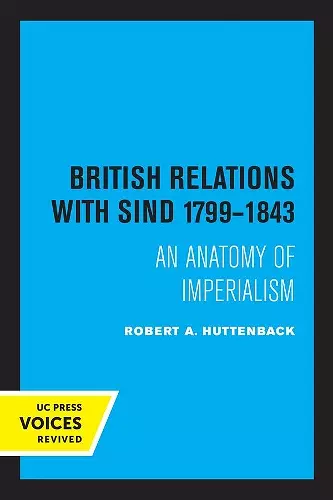 British Relations with Sind 1799 - 1843 cover