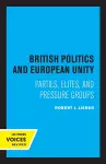 British Politics and European Unity cover