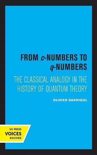 From c-Numbers to q-Numbers cover