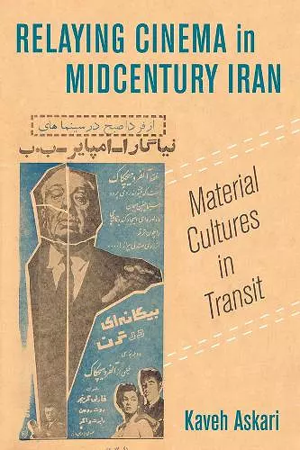 Relaying Cinema in Midcentury Iran cover