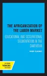 The Africanization of the Labor Market cover