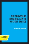 The Growth of Criminal Law in Ancient Greece cover