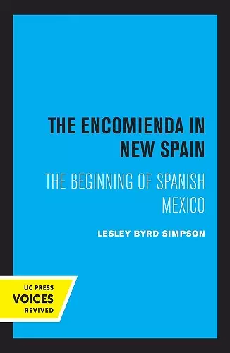 The Encomienda in New Spain cover