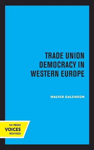 Trade Union Democracy in Western Europe cover