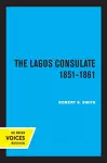 The Lagos Consulate 1851 - 1861 cover