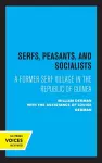 Serfs, Peasants, and Socialists cover