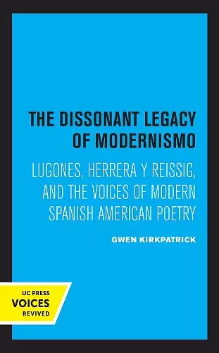 The Dissonant Legacy of Modernismo cover