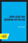 John Locke and Agrarian Capitalism cover