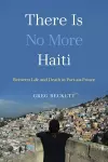 There Is No More Haiti cover